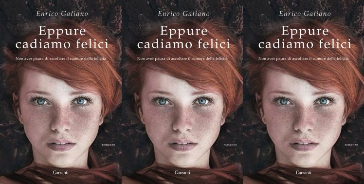 eppure cadiamo felici